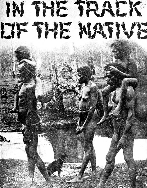 D. Tennant In the Track of the Native